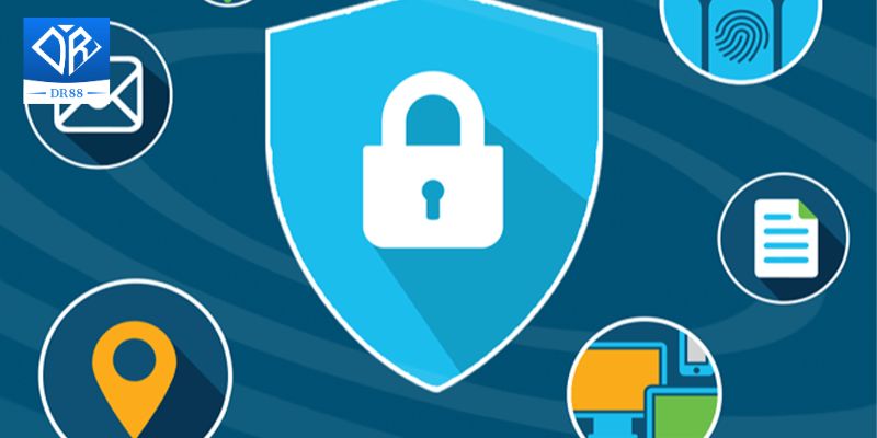 Dr88 cam kết bảo vệ quyền riêng tư